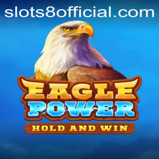 EaglePower: The Exciting Casino Game with SLOTS8