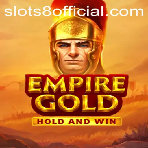 EmpireGold: A Captivating Journey into the World of SLOTS8