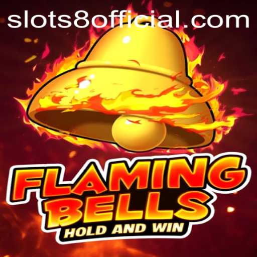 Flaming Bells: The Thrilling World of SLOTS8 Gaming