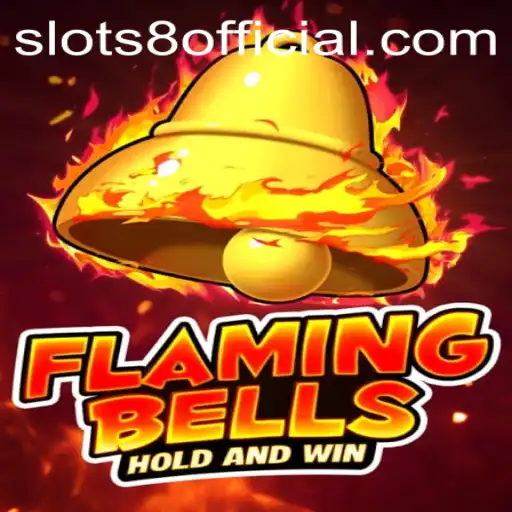 Flaming Bells: The Thrilling World of SLOTS8 Gaming