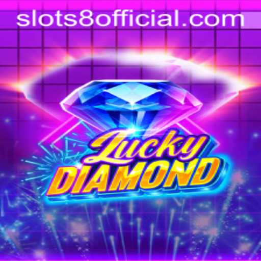 Unlock the Thrills with LuckyDiamond: Your Guide to SLOTS8
